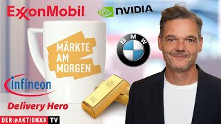 Märkte am Morgen Gold Silber ExxonMobil Nvidia AMD BMW Volkswagen Delivery Hero Infineon [upl. by Enaenaj]