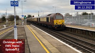 Christmas EWS Trains Episode 12  Trains at Sittingbourne 16122023 [upl. by Kersten543]