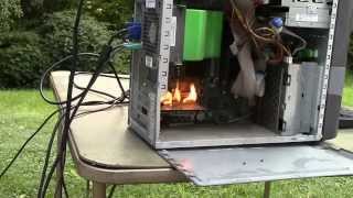 Torching A Computer While Its Running [upl. by Emmeram]