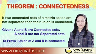 Theorem of connectedness  Connectedness  Real analysis  Metric space  topology  Compactness [upl. by Ryann]