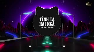 Tại sao anh còn thương em mãi Remix Lyrics  Aki Khoa x Eric Tình Ta Hai Ngã Remix [upl. by Soloman]