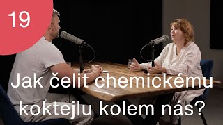 Jak čelit chemickému koktejlu kolem nás I Trime Podcast 19 s Katarínou Hrivňákovou [upl. by Torras]