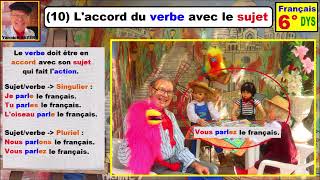 Accord du verbe avec la sujet  Grammaire française cm2 6ème dys  10 [upl. by Victor295]