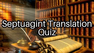 Test Your Knowledge Fascinating Facts About the Septuagint 📜 [upl. by Harty]