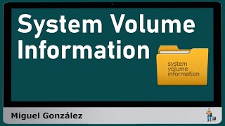 System Volume Information  qué es cómo acceder y eliminar [upl. by Arze]