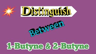 Distinguish between 1Butyne and 2Butyne [upl. by Schoenburg127]