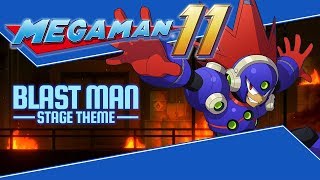 Mega Man 11 OST – Blast Man Stage Theme [upl. by Macmullin482]