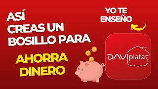 🩸Aprende COMO Ahorrar en tu daviplata Sin Gastar Tu Dinero ¿Cómo Activo el Bolsillo Davivienda 2023 [upl. by Seidel]