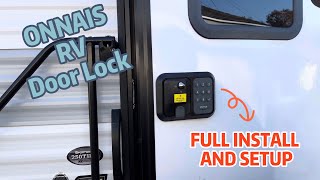 ONNAIS RV Door Lock Guard SE Full Install and Setup Video [upl. by Merilee141]