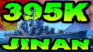 Jinan drückt 395K DMG TK POWERRRR im quot300K Clubquot ⚓️ in World of Warships 🚢 [upl. by Woodman]