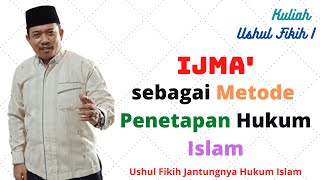 12 Ijma sebagai Metode Penetapan Hukum Islam [upl. by Aritak]