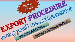 exporting procedures malayalam exportingproceduresclass11businessstudies [upl. by Nojel145]