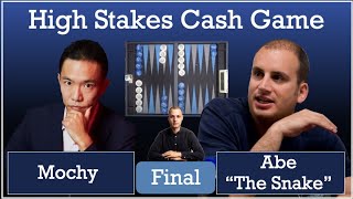 Backgammon High Stakes Cash Game Mochy vs Abe quotThe Snakequot Final Episode [upl. by Tocci588]