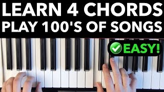 Learn 4 Chords  Quickly Play Hundreds of Songs EASY VERSION [upl. by Ahar]