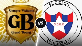 EL CLASICO DEL POTRERO GRAND BOURG VS CICLON DE BURZACO [upl. by Teilo430]