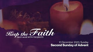 KEEP THE FAITH Daily Mass with the Jesuits  11 Dec 23  Monday of the Second Week of Advent [upl. by Gregorio241]