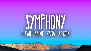 Clean Bandit  Symphony feat Zara Larsson [upl. by Llevram]