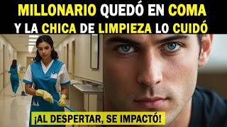 ❤️ MILLONARIO QUEDÓ EN COMA Y AL DESPERTAR SE IMPACTÓ AL VER A UNA CHICA INMIGRANTE DE LA LIMPIEZA [upl. by Geof483]