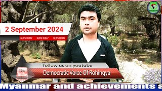 2 September 2024 DVR Rohingya news أخبار أراكان باللغة الروهنجية ရိုဟင်ဂျာနေ့စဥ် သတင်းအစီစဥ် [upl. by Diehl720]