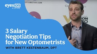 3 Negotiation Tactics for New Optometrists [upl. by Habas286]