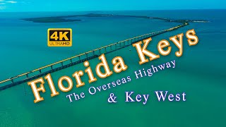 The Florida Keys The Overseas Highway amp Key West [upl. by Akeem]