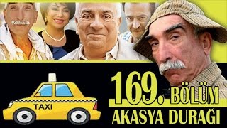 AKASYA DURAĞI 169 BÖLÜM [upl. by Hamlen]