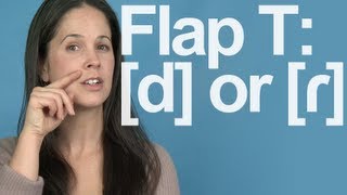 Flap T Really a D Sound American English Pronunciation [upl. by Alasteir510]