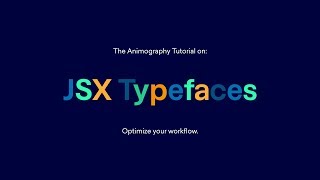 Animography Tutorial Installing and using JSX typefaces [upl. by Petit744]