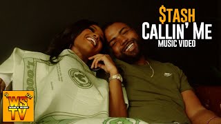 tash  Callin Me Official Music Video [upl. by Bosch]