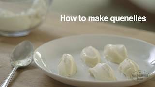 How To Make Quenelles  Good Housekeeping UK [upl. by Eicram]