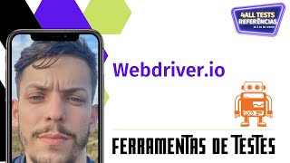 Webdriver io  Ferramentas de Testes [upl. by Akimal983]