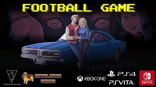 Football Game  Launch Trailer [upl. by Eikcin452]