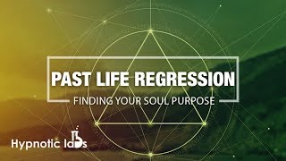 Hypnosis For Past Life Regression To Discover Life Purpose Guided Meditation Spirit Guide [upl. by Aettam]