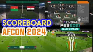 PES 2021 NEW SCOREBOARD AFCON 2024 [upl. by Staten]