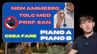 NON ho SUPERATO il TEST  COSA FAREI nel 2023 TolcMed amp Professioni Sanitarie [upl. by Etnecniv]