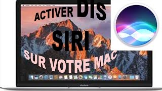 Astuces Sur Mac OS Sierra Faire Fonctionner Siri Comme Sur Votre Iphone Avec La Commande Dis Siri [upl. by Pardew952]