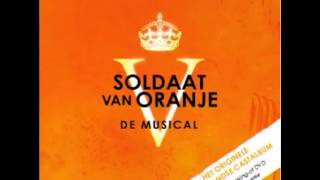 Soldaat van Oranje Musical  9 Vrij Met Mij [upl. by Mathe832]