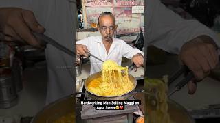 Hardworking Man Selling Maggi on Agra Street🥹❤️ Indian Street Food [upl. by Hersch786]