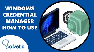 WINDOWS CREDENTIAL MANAGER ✔️ How to Use [upl. by Suoicerp278]