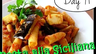 Pasta alla Siciliana with Eggplant amp Mozzarella Recipe Food Challenge DAY 91 [upl. by Erda364]