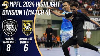 HIGHLIGHT MPFL24 PAHANG RANGERS 8  6 GOMBAK TOT UNITED [upl. by Kaz]