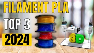 TOP 3  Meilleur Filament PLA 2024 [upl. by Nhguavaj]