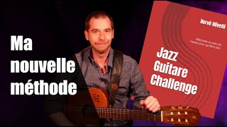 Présentation du Jazz guitare challenge [upl. by Ettennat]