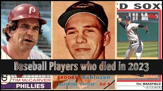 MLB Baseball Players Who Died in 2023  In Memoriam [upl. by Nonnelg]