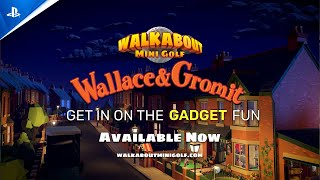 Walkabout Mini Golf  Wallace amp Gromit Gameplay Launch Trailer  PS VR2 Games [upl. by Roobbie]