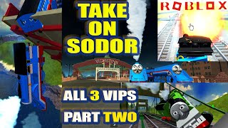 EXPERIENCED WITH ALL 3 VIPS PART TWO  REBOOT THOMAS STREAMLINED THOMAS amp GORDON  TAKE ON SODOR [upl. by Brent]