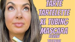 NEW Tarte Tartelette XL tubing mascara  tutorial amp review tartecosmetics mascara [upl. by Asli296]