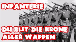 Infanterie du bist die Krone aller Waffen  SoldatenliedSoldier Song  English translation [upl. by Reh]