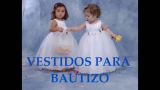 increíbles vestidos para batizo niña [upl. by Nnahtur741]