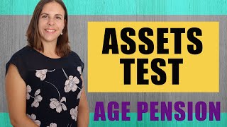 Age Pension Assets Test  EXPLAINED IN PLAIN ENGLISH [upl. by Lyckman707]